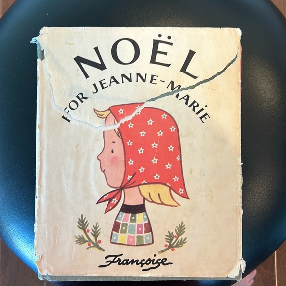 Vintage Noel for Jeanne-Marie book first edition jacket has some wear